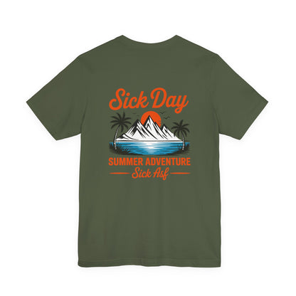 Sick Day Summer Adventure Tee
