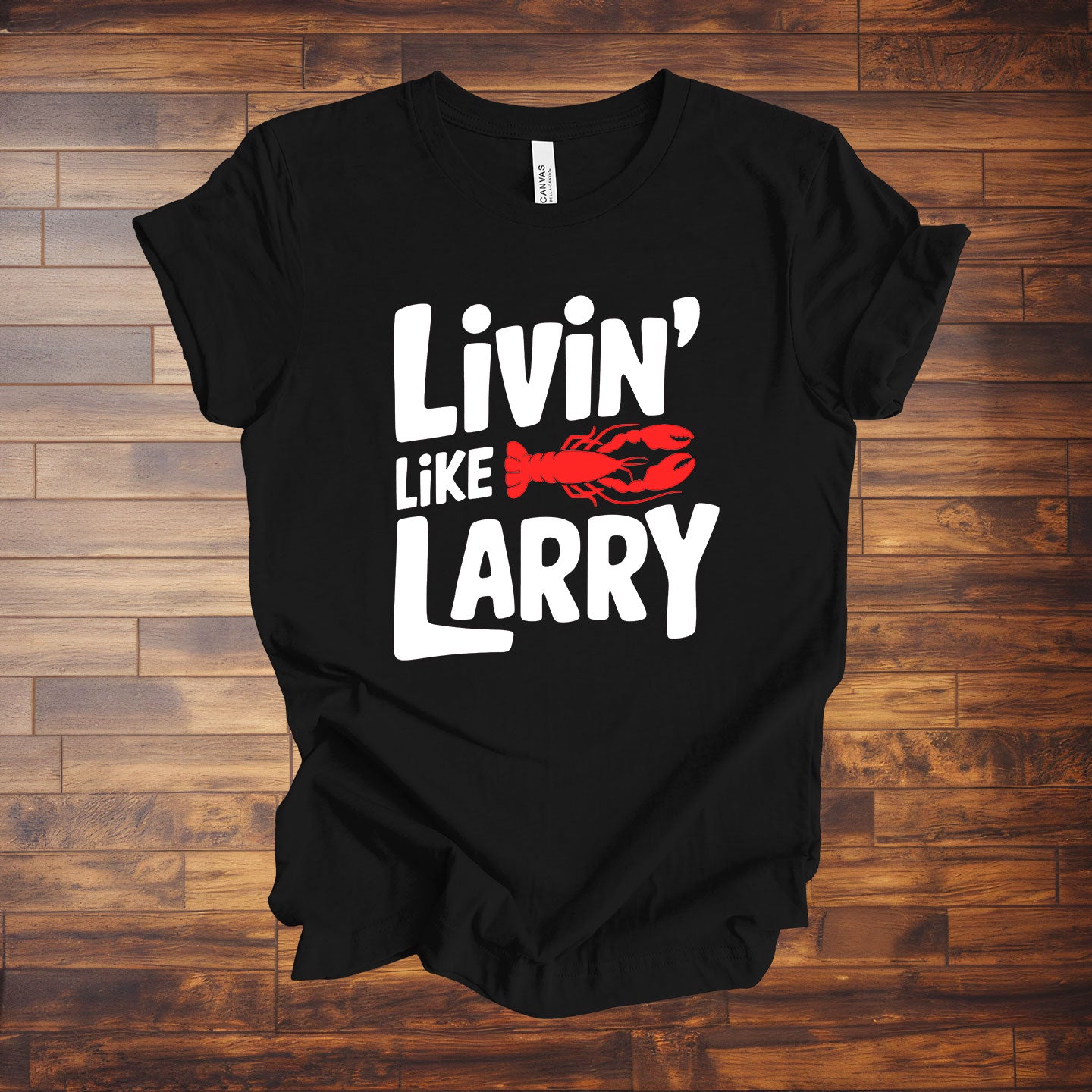 Livin' Like Larry Tee