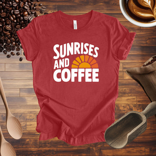 Sunrises and Coffee Tee