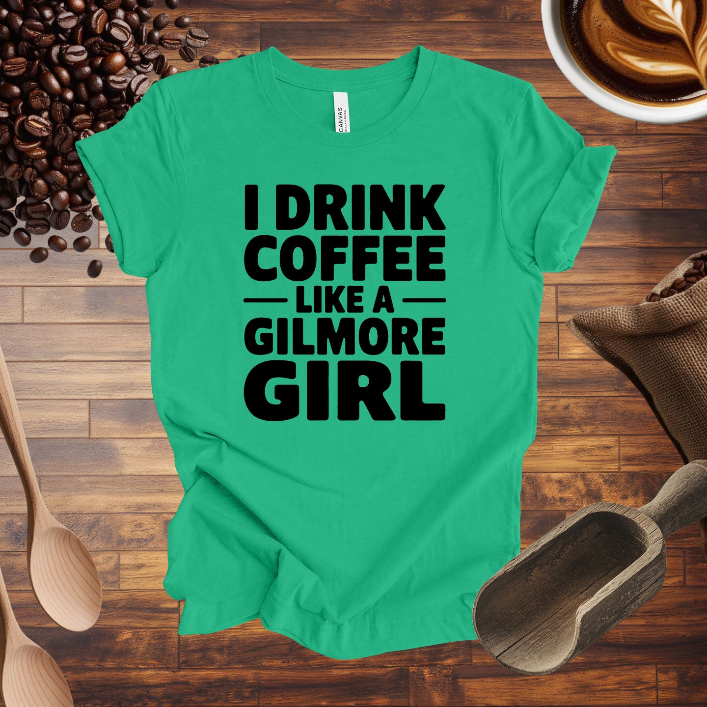 I Drink Coffee Like a Gilmore Girl Tee