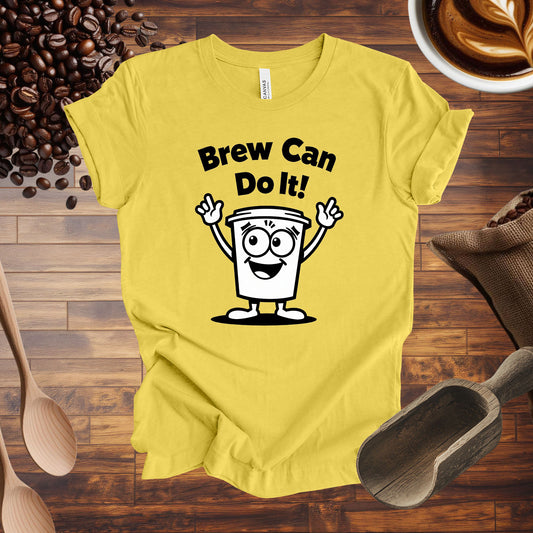 Brew Can Do It Tee